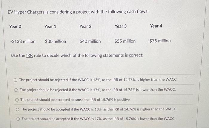 cash flows: Year 0 Year 1 Year 2 Year 3 Year 4