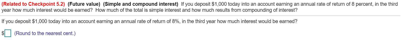 (Related to Checkpoint 5.2) (Future value) (Simple and compound interest) If