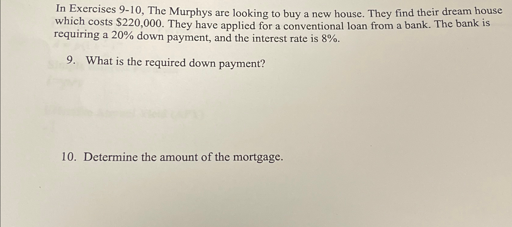  In Exercises 9-10, The Murphys are looking to buy a new