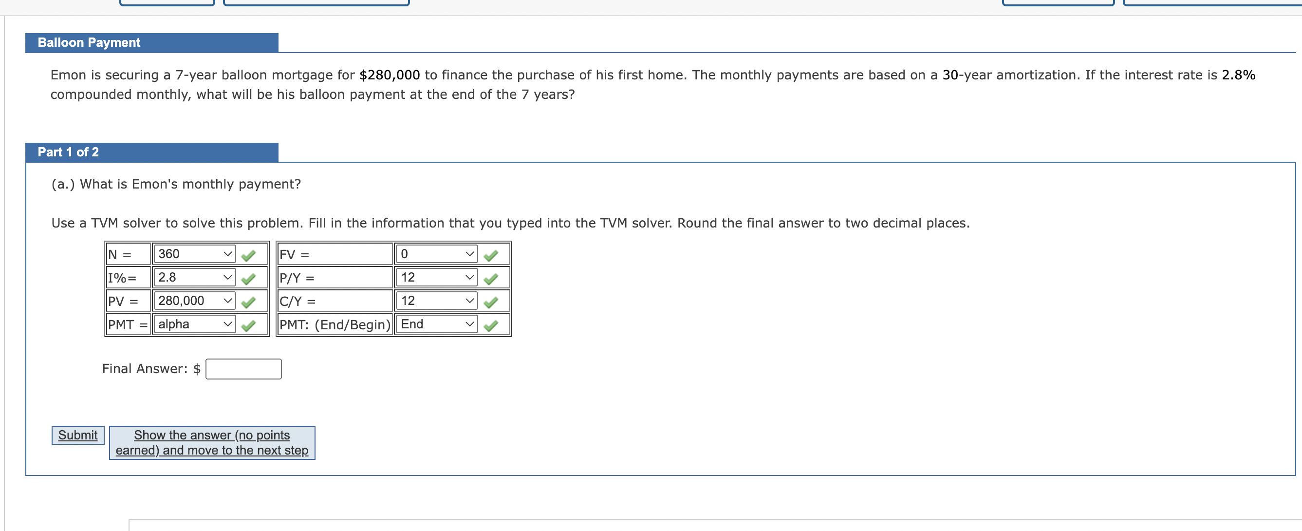  compounded monthly, what will be his balloon payment at the end