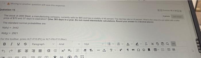 please faaaaaassst Moving to another question will save this response Question 15