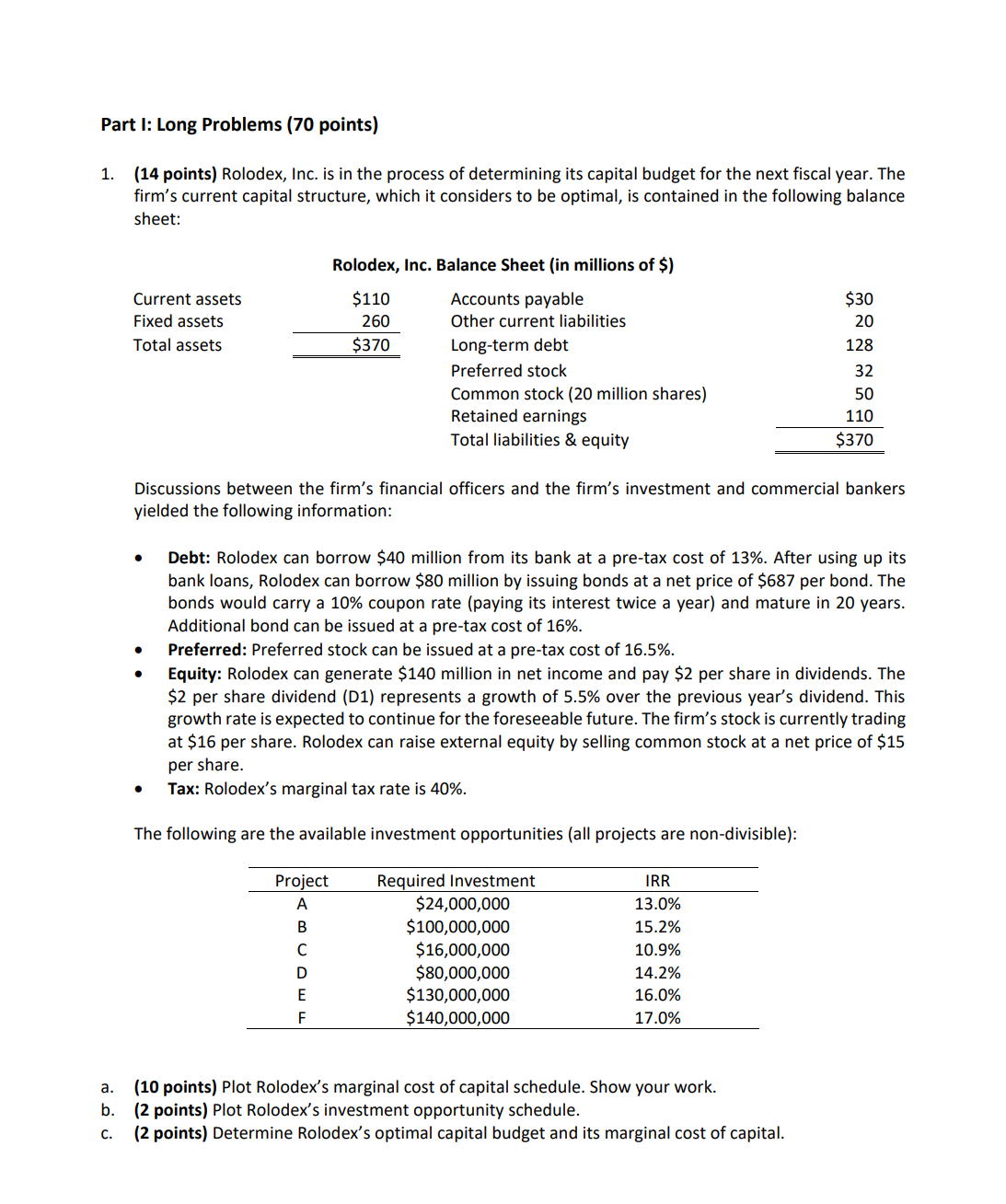 Part I: Long Problems (70 points) 1. (14 points) Rolodex, Inc.