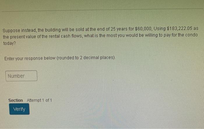  Suppose instead the building will be sold at the end of