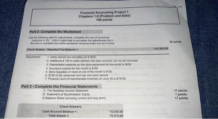 Financial Accounting Project 1 Chapters 1-5 (Problem and Data) I am working