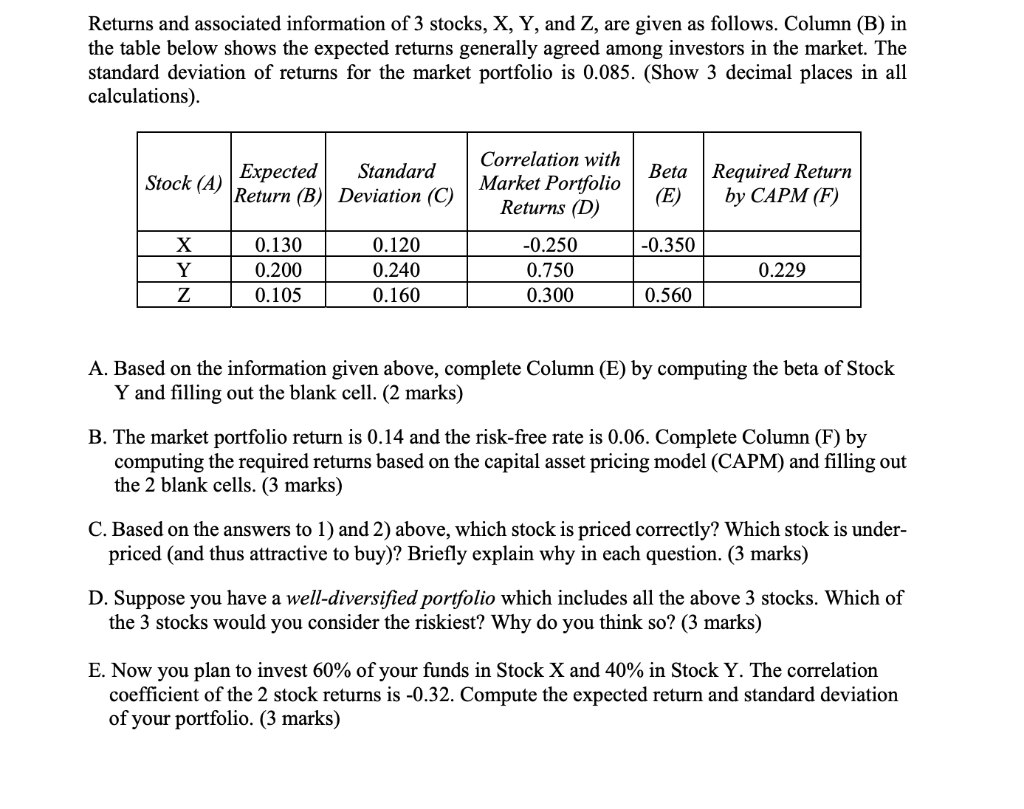  Please answer sub parts C, D and E. (more priority for