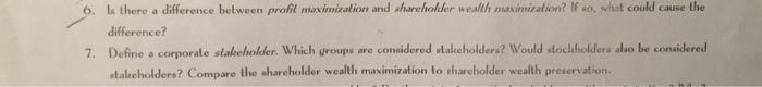  Please help Is there a difference between profit maximization and shareholder