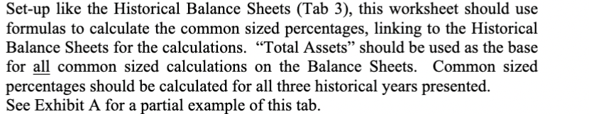 I am so confused. I need help please Set-up like the Historical