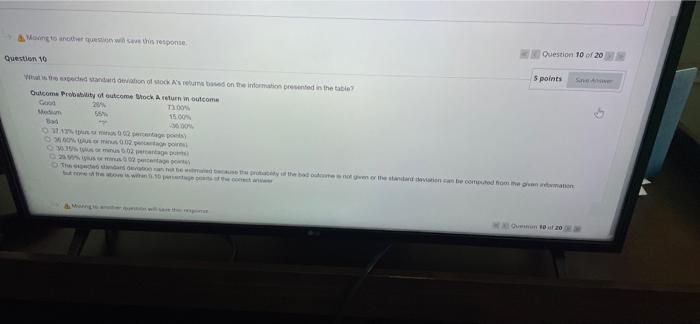  & Moving to another question will save this response. Question 10