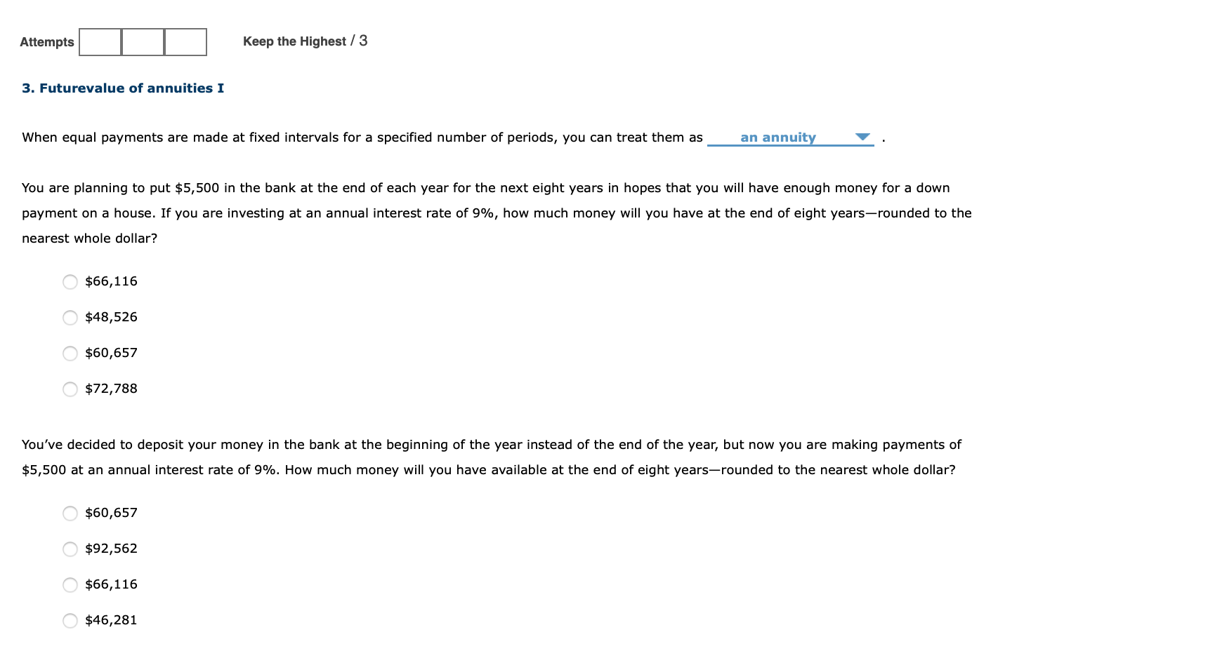 Attempts Keep the Highest / 3 3. Futurevalue of annuities I
