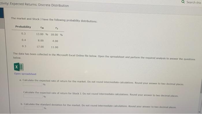 could use help. thabks! activity: Expected Returns: Discrete Distribution a Search this