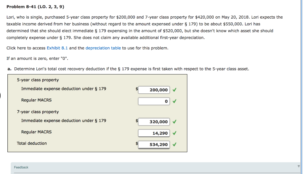  Problem 8-41 (LO. 2, 3, 9) Lori, who is single, purchased