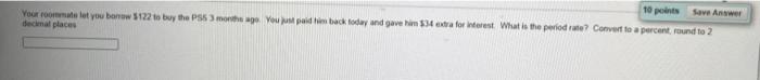  10 points Save Answer Your room let you bonew 5122 to
