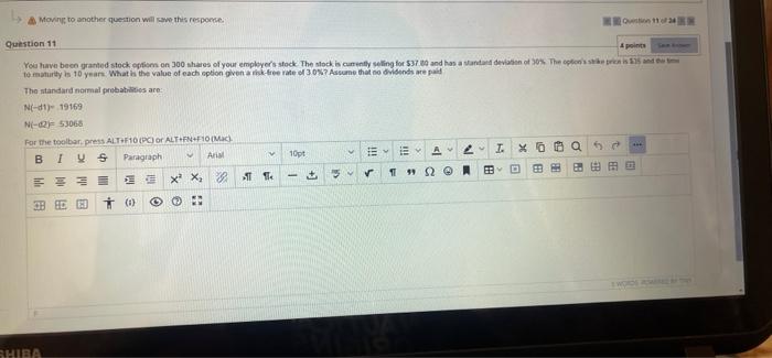 Moving to another question will save this response. Question 11 4