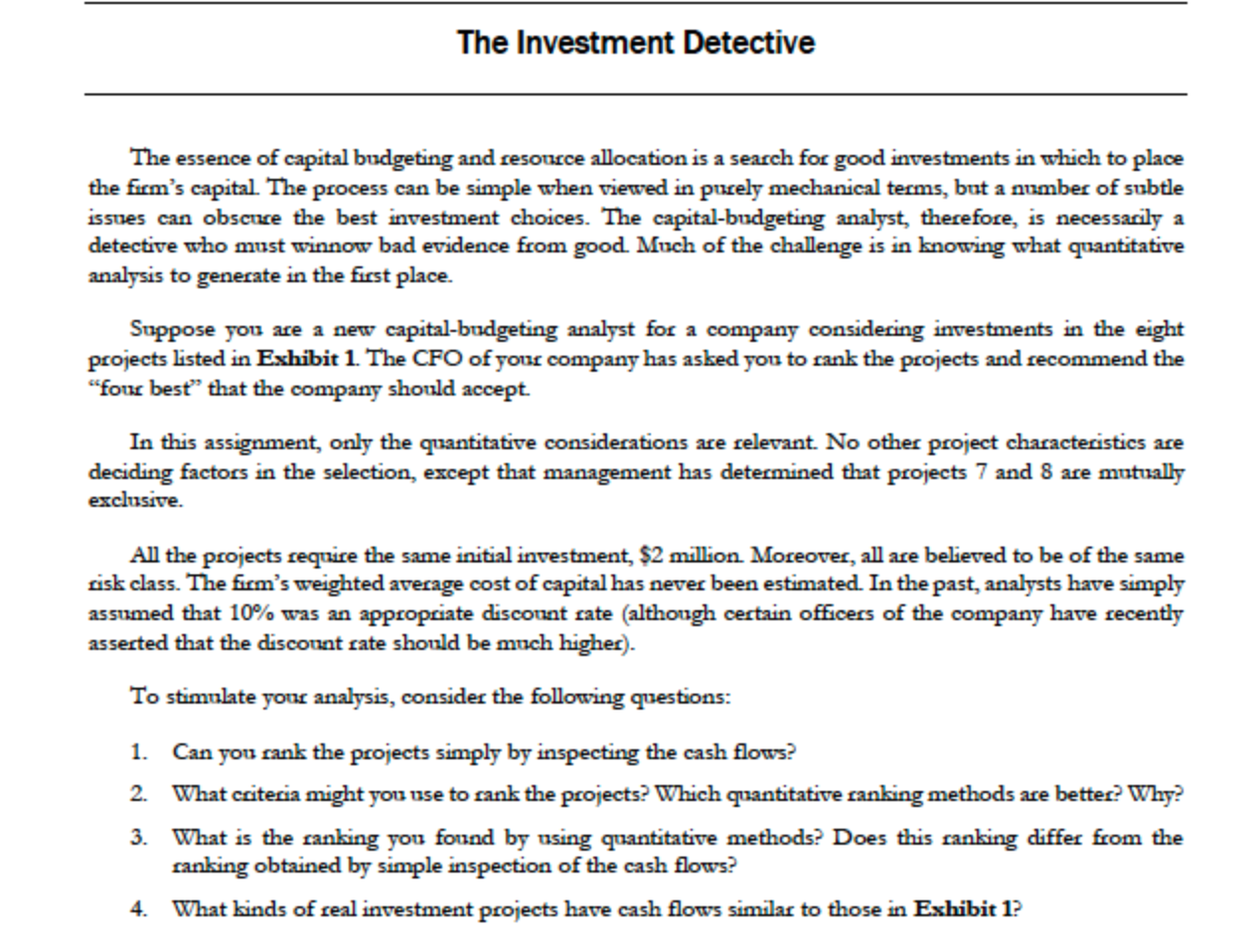you. Q1-) Give real life example for each 8 project! Q2-) Can