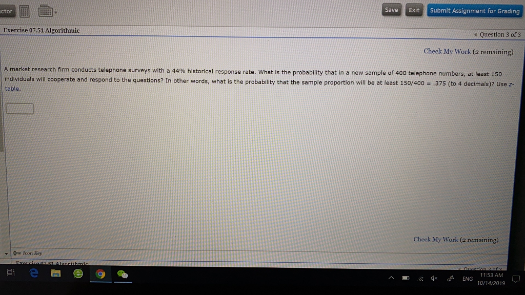 Submit Assignment for Grading E- Exit su Exercise 07.41 Algorithmic Question 2