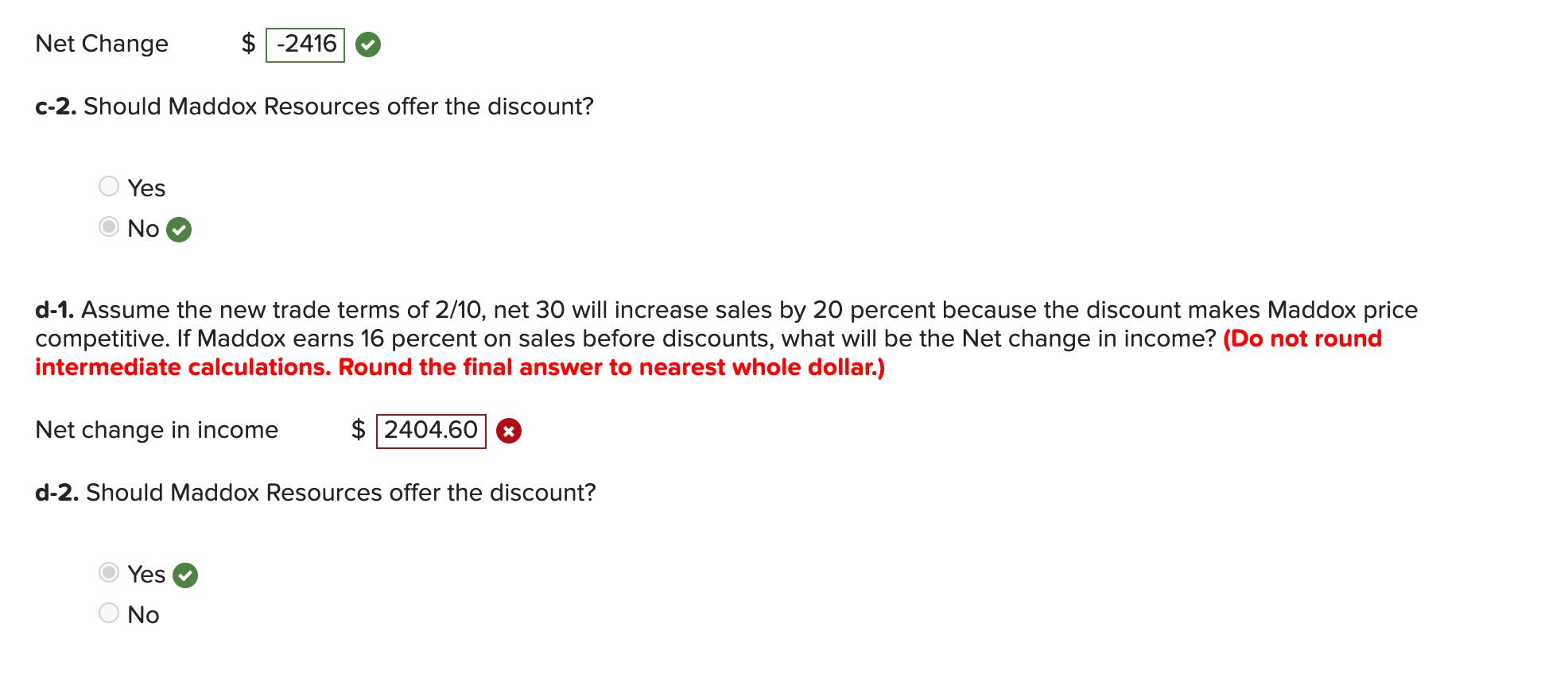 has credit sales of $180,000 yearly with credit terms of net 30