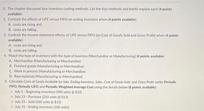  1. The chapter discussed four inventory costing methods. List the four