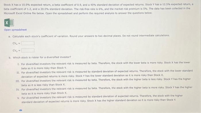  Stock X has a 10.0% expected return, a beta coefficient of