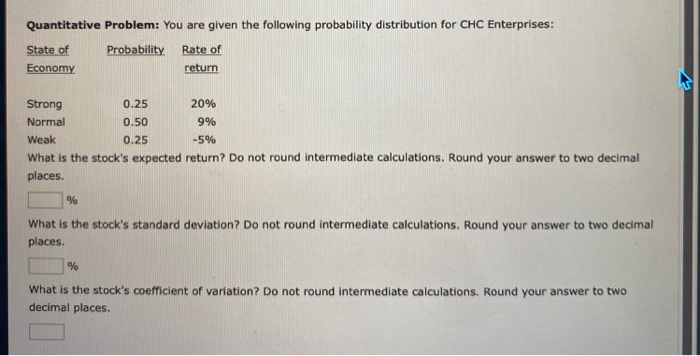  Quantitative Problem: You are given the following probability distribution for CHC