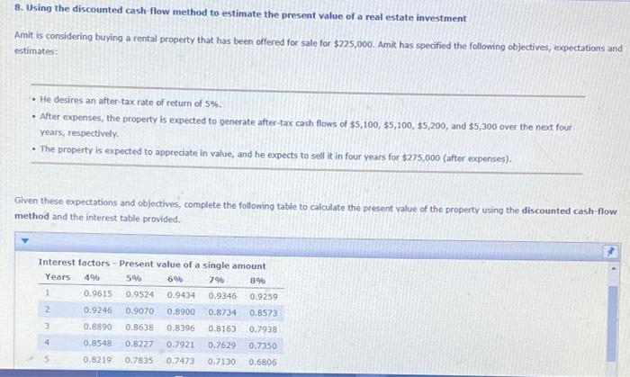  8. Using the discounted cash-flow method to estimate the present value