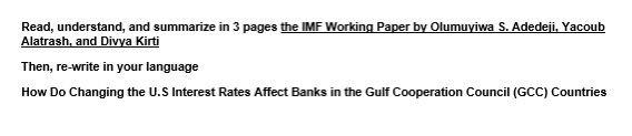  Read, understand, and summarize in 3 pages the IMF Working Paper