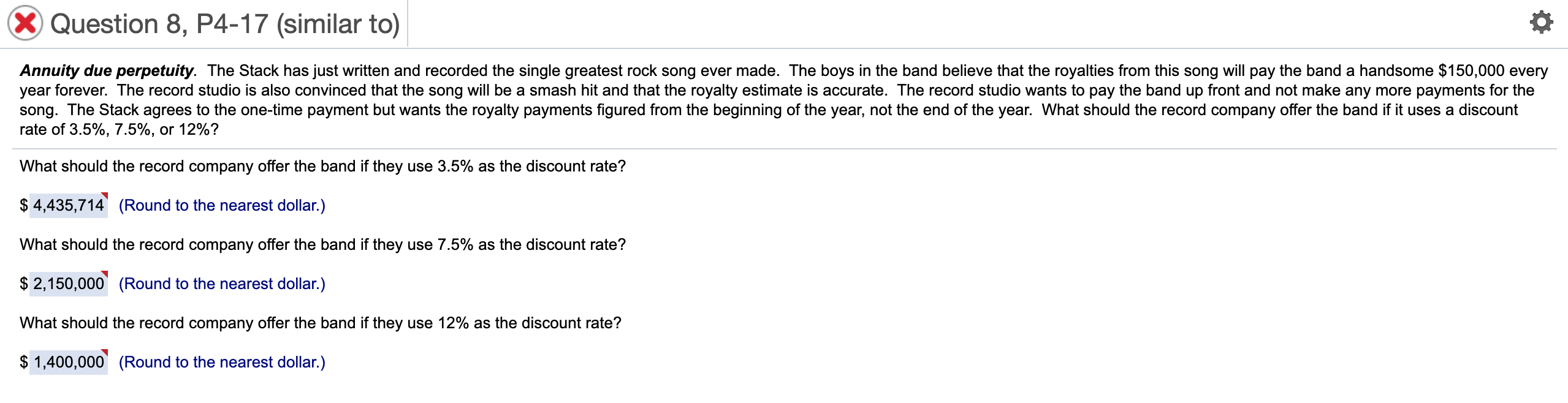  Question 8, P4-17 (similar to) Annuity due perpetuity. The Stack has