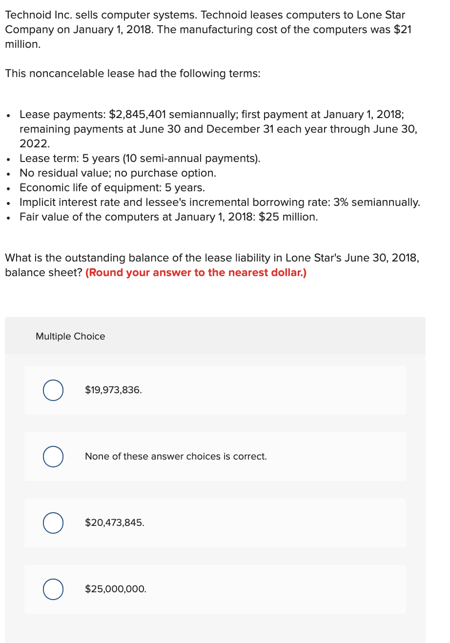 Technoid Inc. sells computer systems. Technoid leases computers to Lone Star