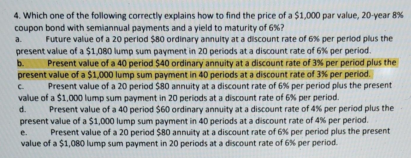 Please explain in a paragraph why the highlighted answer is the