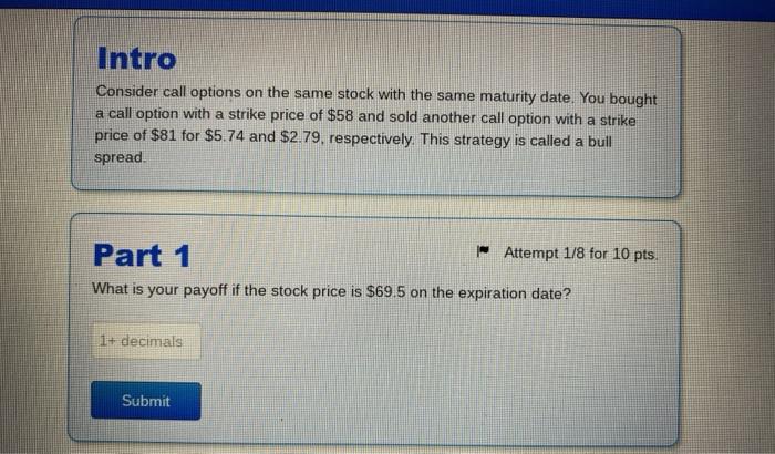 #3 Intro Consider call options on the same stock with the same