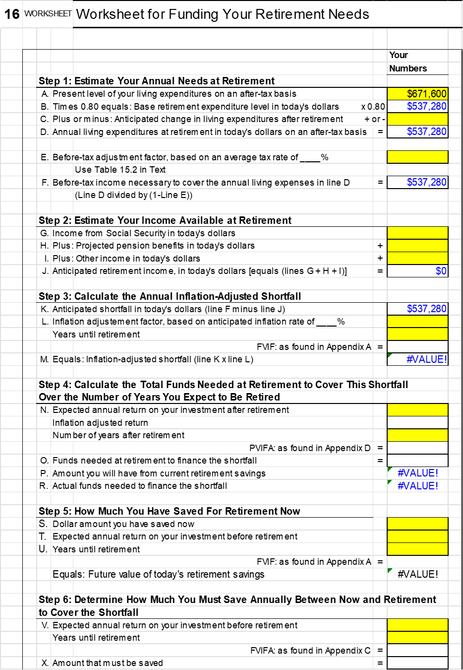 ***Please provide figures for retirement*** Please complete all yellow and white cells