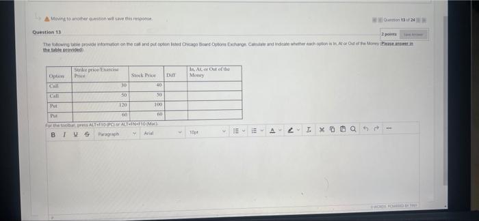  Moving to another question will save this response. Queen 13 24