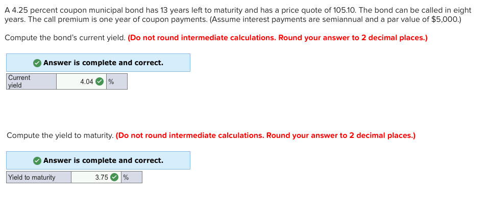 How do I calculate the (1) current yield, (2) yield to