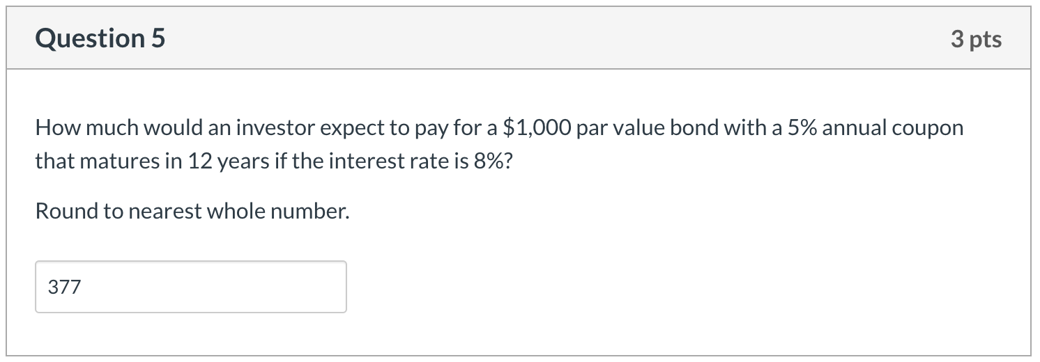 2 3 pts A risk-less zero-coupon (no coupon payments) bond that will
