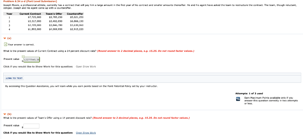 what is the present value for Team's offer using a 14
