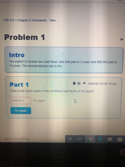  FIN 311 > Chapter 5 Homework - Time ... Problem 1