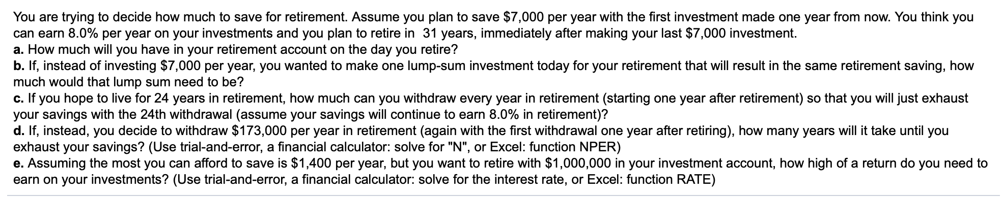 Please help me solve A, B, C, D, E show clear steps!