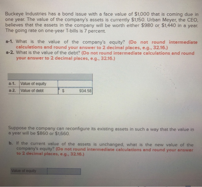  Buckeye Industries has a bond issue with a face value of