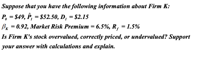  Please show all work! Correct answers are: Required Return= 7.48%, Expected