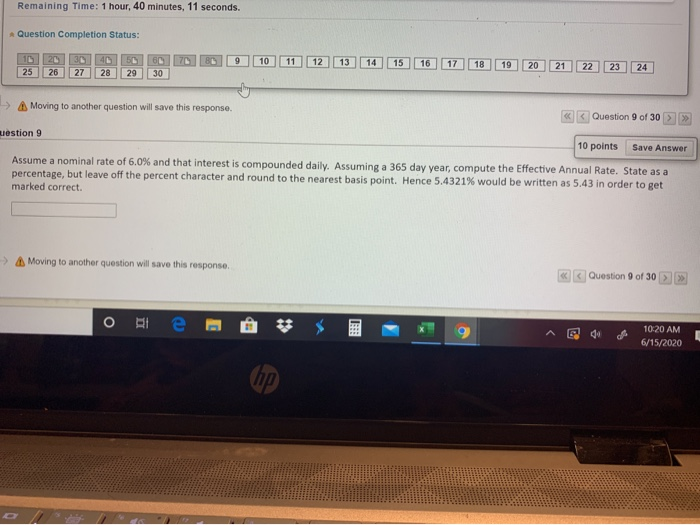  Remaining Time: 1 hour, 40 minutes, 11 seconds. Question Completion Status: