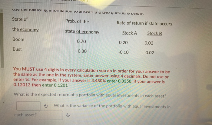 (8 points) Use the following information to answer the two questions below.