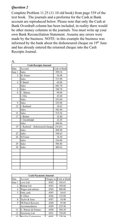  Question 2 Complete Problem 11.25 (11.10 old book) from page 539