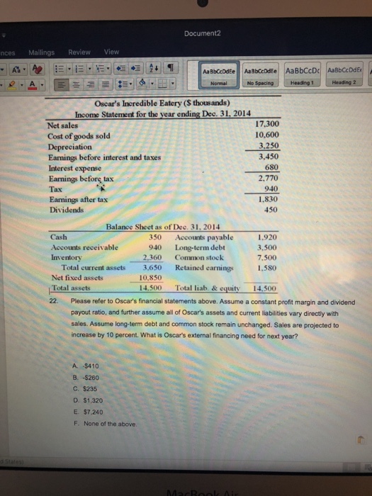  Document2 nces MailingsReview View AaBbCcDdE Normal Oscar's Ineredible Eatery ($ thousands)