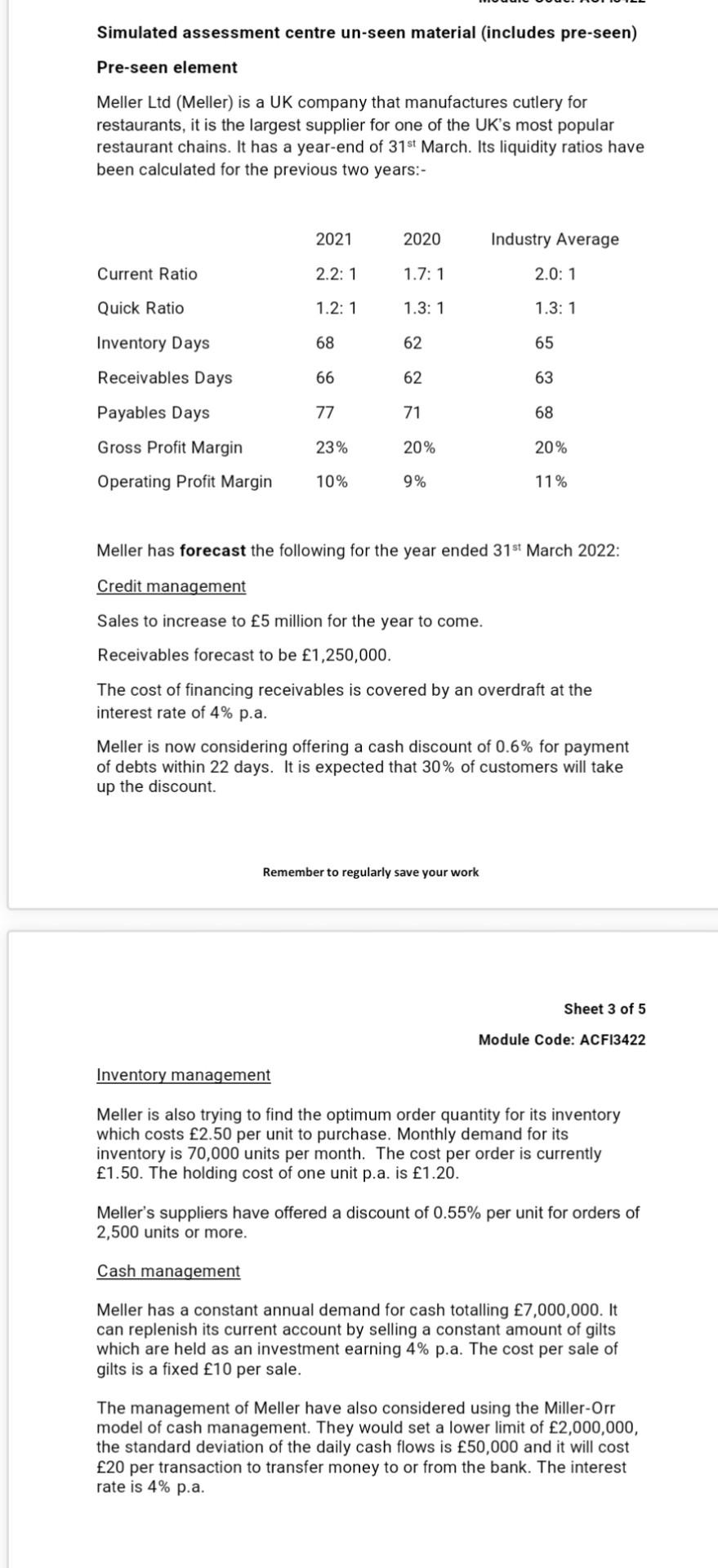  Simulated assessment centre un-seen material (includes pre-seen) Pre-seen element Meller Ltd