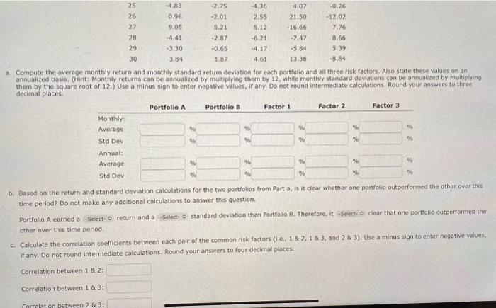 monthly excess retums to two different actively managed stock portfolios (A and
