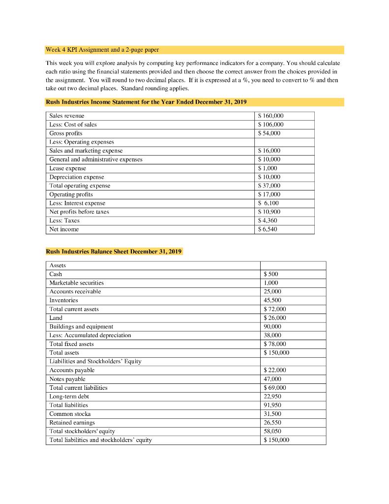 Weck 4 KPI Assignment and a 2-page paper This week you
