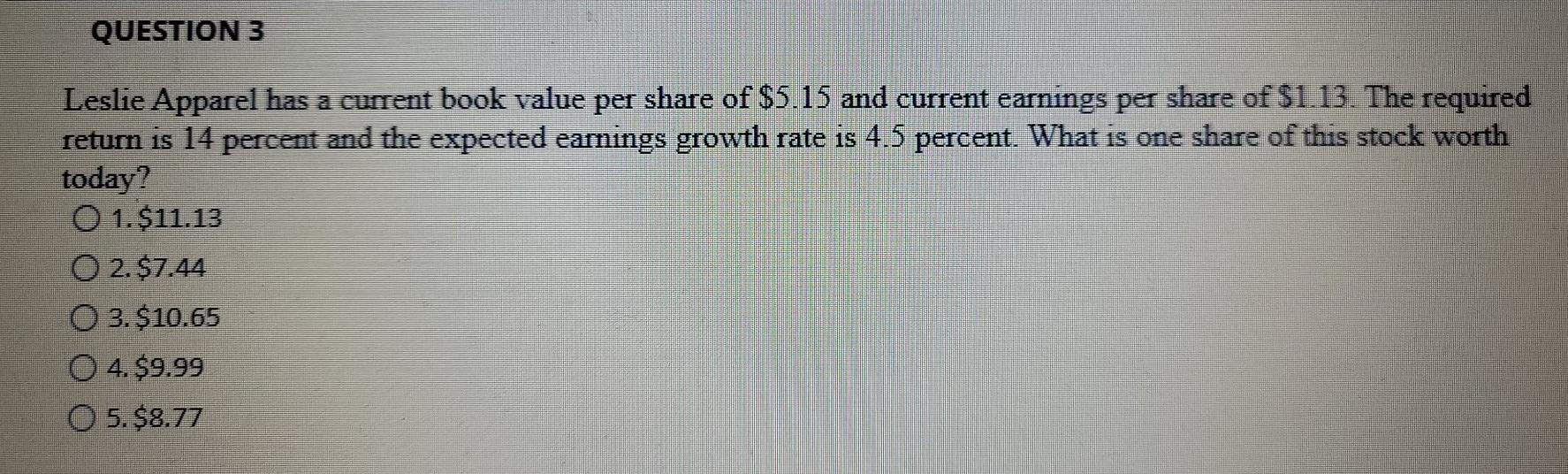 Please reply without details, just tell me the correct answer QUESTION 3