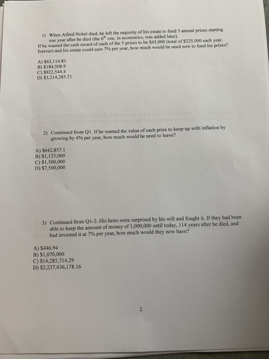  please can you answer question 1-9 1) When Alfred Nobel died,