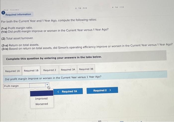 compute the following ratios: Exercise 13-10 (Algo) Analyzing efficiency and profitability LO