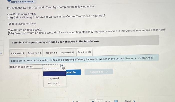 year ago, follow. For both the Current Year and 1 Year Ago,