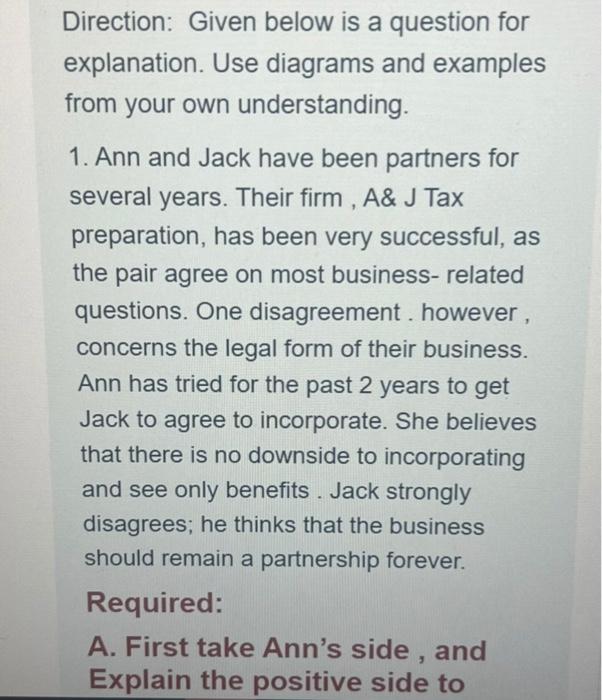 Use diagrams and examples from your own understanding. 1. Ann and Jack
